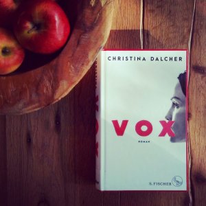 „Vox“ von Christina Dalcher